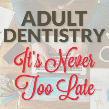 Abilene dentists, Dr. Webb & Dr. Awtrey at Abilene Family Dentistry, shares all you need to know about adult dentistry and keeping up your oral hygiene along with your busy schedule.